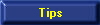 Tips