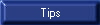 Tips